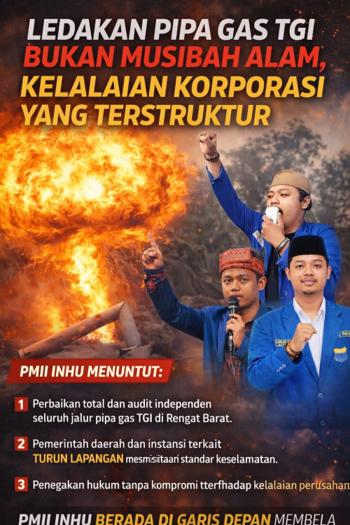 Pipa Gas TGI Meledak di Rengat Barat, PMII Inhu: Ini Kejahatan Korporasi, Bukan Musibah Alam