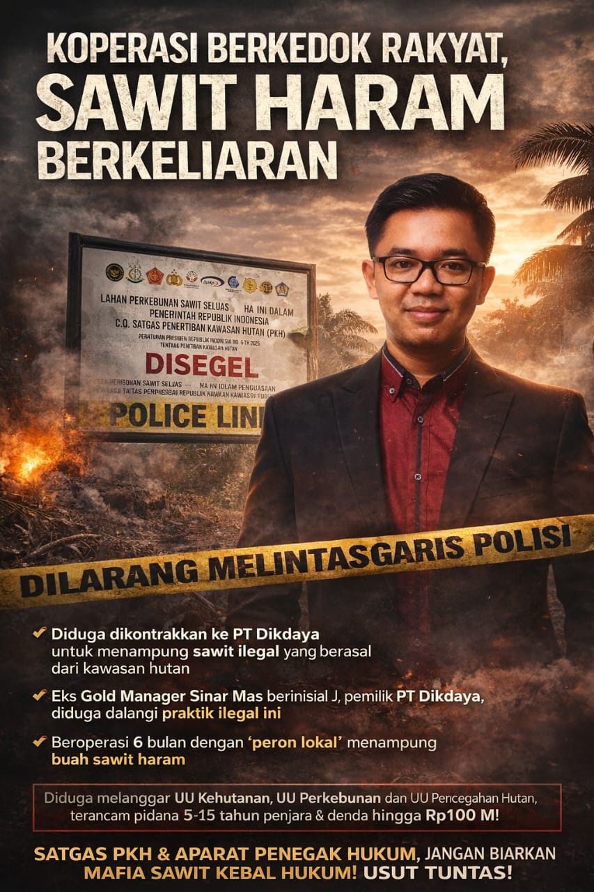 Koperasi Berkedok Rakyat, Sawit Haram Berjalan: Lahan KPSMS Disegel, Diduga Jadi Sarang Mafia Buah Ilegal